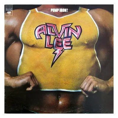 Alvin Lee - Pump Iron! (Reissue) (180g) (LP)