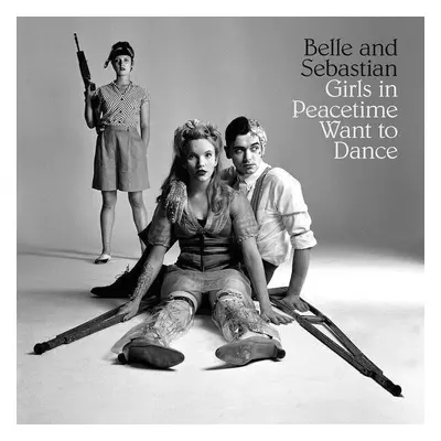 Belle and Sebastian - Girls In Peacetime Want To Dance (2 LP)