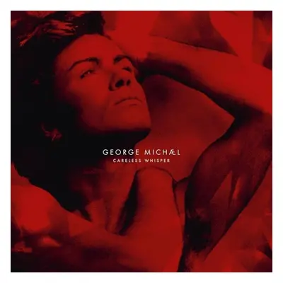 George Michael - Careless Whisper (Marbled Ruby Red Coloured) (Remastered) (12" Vinyl)