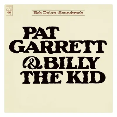 Bob Dylan Pat Garrett & Billy the Kid (LP)