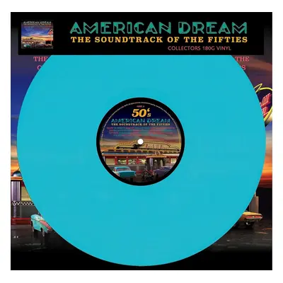 Various Artists - American Dream - Soundtrack Of The (Blue Coloured) (LP)