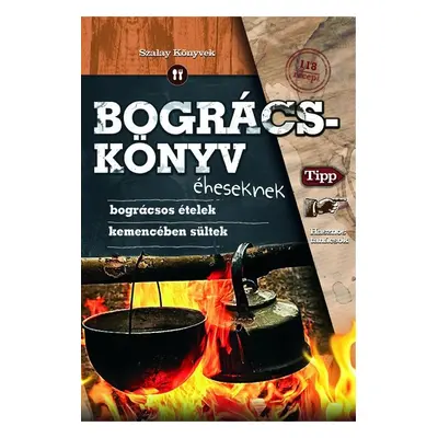 Bográcskönyv éheseknek