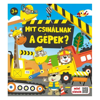 Mit csinálnak a gépek?