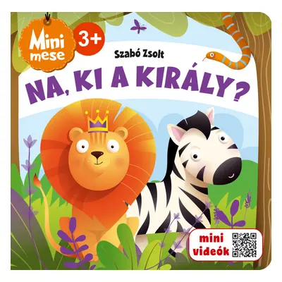 Na, ki a király? 3+