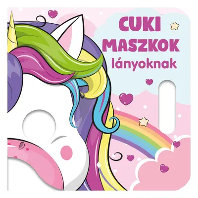 Cuki maszkok lányoknak