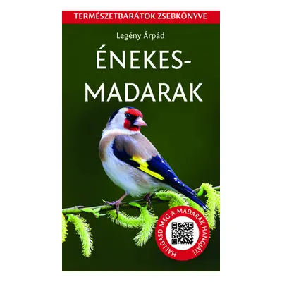 Énekesmadarak - Természetbarátok zsebkönyve