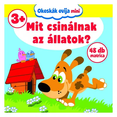 Mit csinálnak az állatok? - Okoskák ovija mini 3+