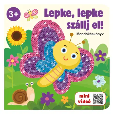 Lepke, lepke szállj el! - mondókáskönyv (kartonkönyv)