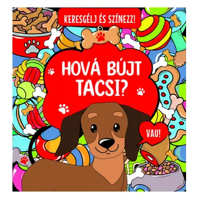 Hová bújt Tacsi? Keresgélj és színezz!