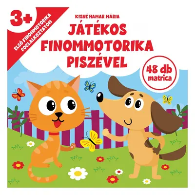 Játékos finommotorika Piszével - 48 db matrica 3+