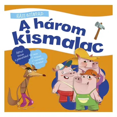 Házi színpad: A három kismalac