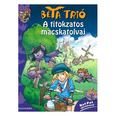 Béta Trió - A titokzatos macskatolvaj