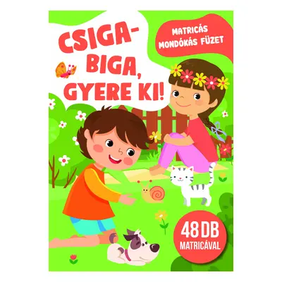 Csiga-biga gyere ki! - matricás mondókás füzet