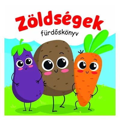 Zöldségek - fürdőskönyv