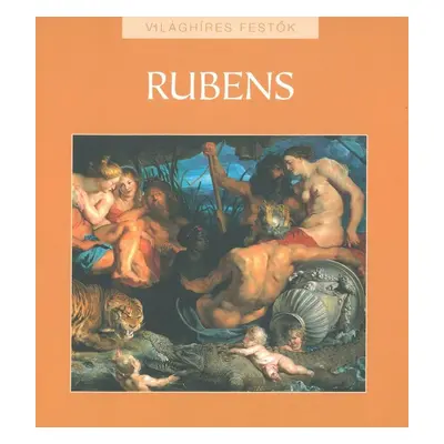 Világhíres festők: Rubens