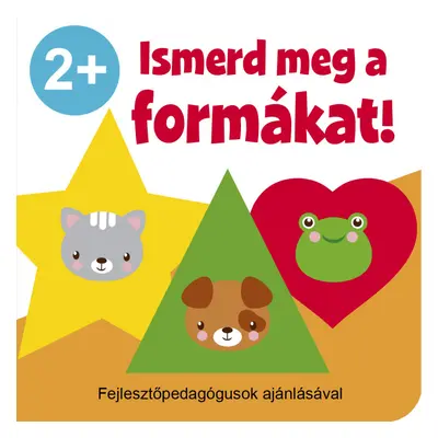 Ismerd meg a formákat! 2+