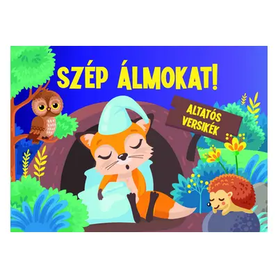 Szép álmokat! - Altatós versikék