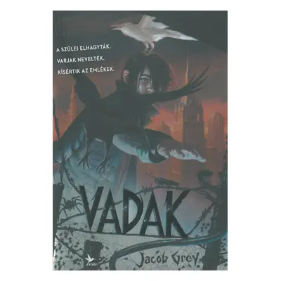 Vadak 1. - Jacob Grey