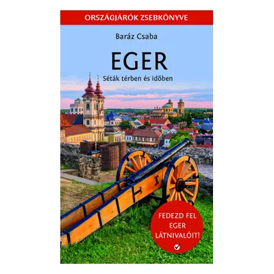 Eger - Országjárók zsebkönyve