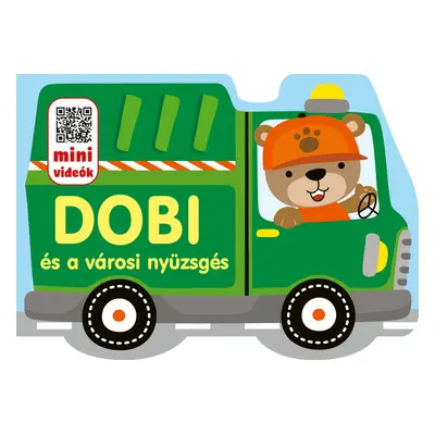 Dobi és a városi nyüzsgés