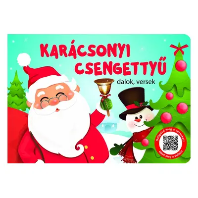 Karácsonyi csengettyű - dalok, versek (kartonkönyv)