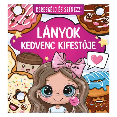 Lányok kedvenc kifestője Keresgélj és színezz