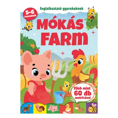 Mókás farm - foglalkoztató gyerekeknek