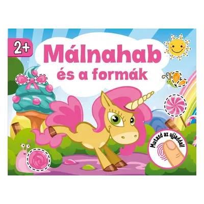 Málnahab és a formák 2+