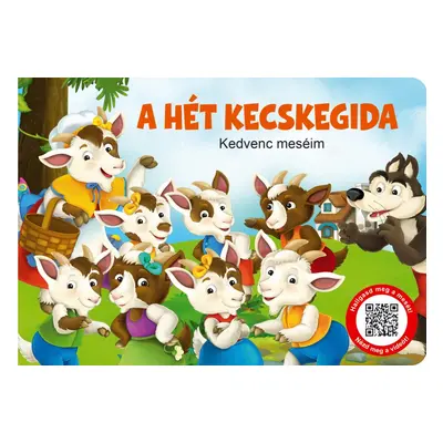 Kedvenc meséim - A hét kecskegida