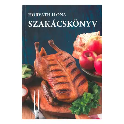 Horváth Ilona szakácskönyv (kék,puha)