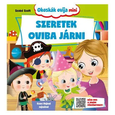 Okoskák ovija mini- Szeretek oviba járni