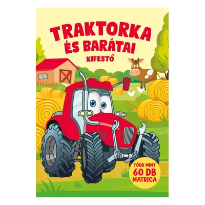 Traktorka és barátai kifestő új