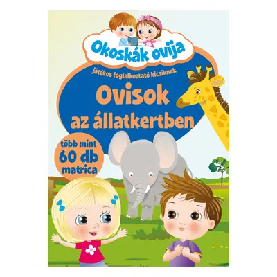 Ovisok az állatkertben - okoskák ovija