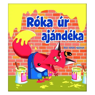 Róka úr ajándéka