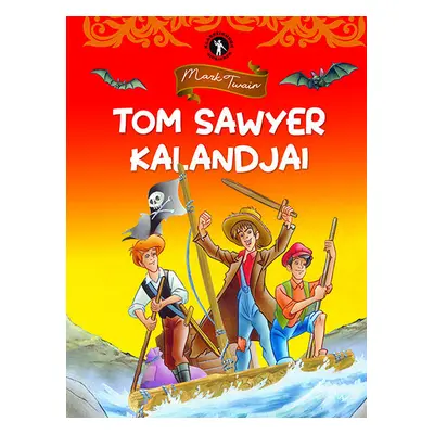 Tom Sawyer kalandjai