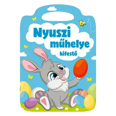 Nyuszi műhelye - kifestő