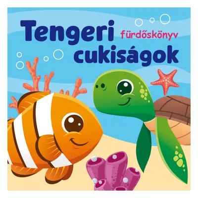 Tengeri cukiságok - fürdőskönyv