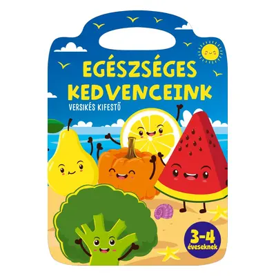 Egészséges kedvenceink - versikés kifestő