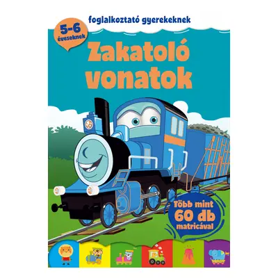 Zakatoló vonatok - több mint 60 matricával