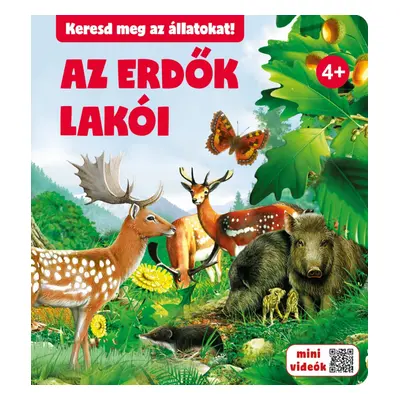 Az erdők lakói 4+ Keresd meg az állatokat!