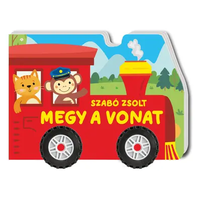 Megy a vonat (valódi kerekeken gurul)