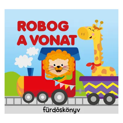 Robog a vonat - fürdőskönyv