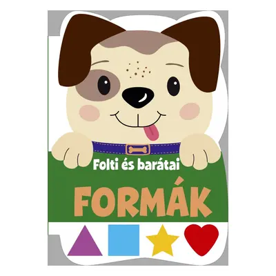 Formák-Folti és barátai