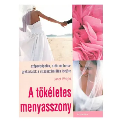 A tökéletes menyasszony