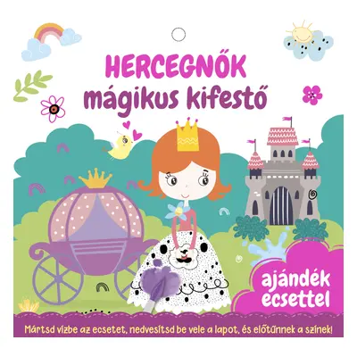 Hercegnők - mágikus kifestő