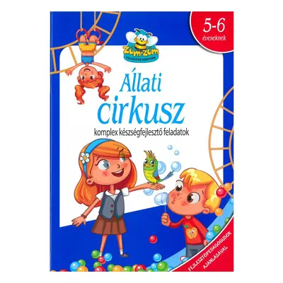 Állati cirkusz - Tudatos szülő