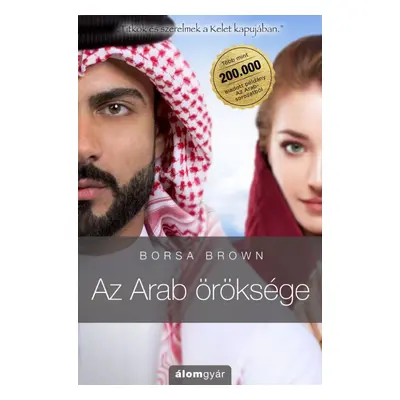 Borsa Brown-Az Arab öröksége