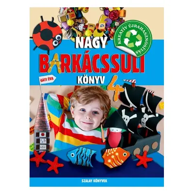 Nagy barkácssuli könyv 4.