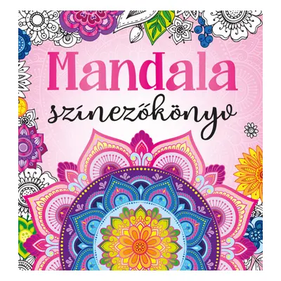 Mandala színezőkönyv