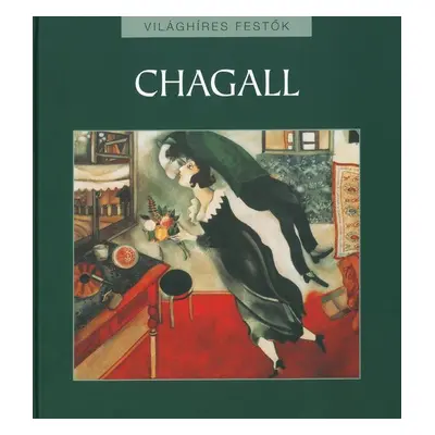 Világhíres festők: Chagall / Szállítási sérült /